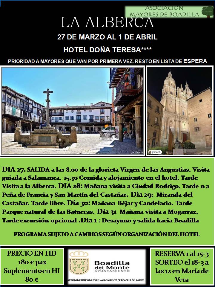 LA ALBERCA (DEL 27 MARZO AL 1 DE ABRIL)