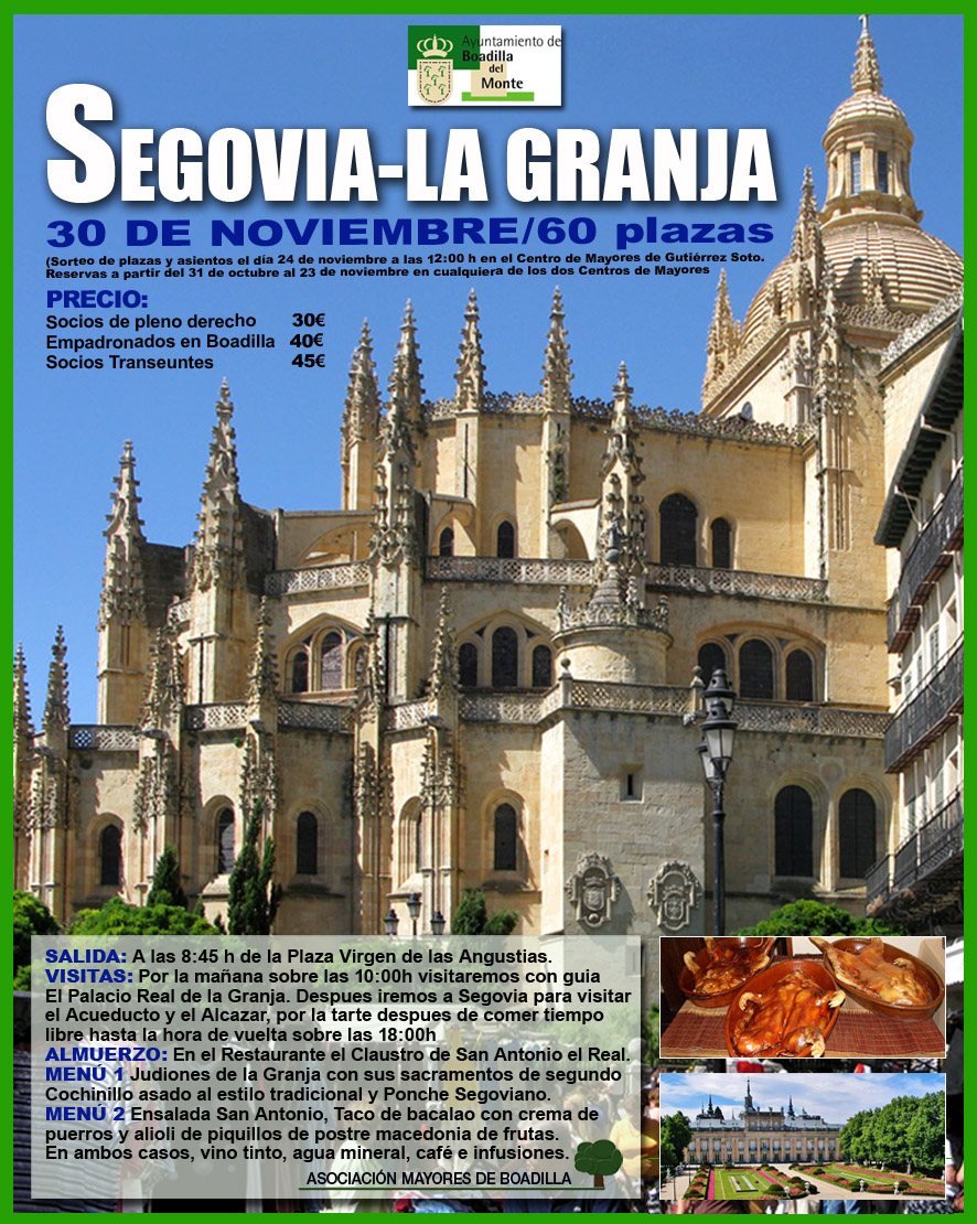 EXCURSI�N CULTURAL SEGOVIA - LA GRANJA