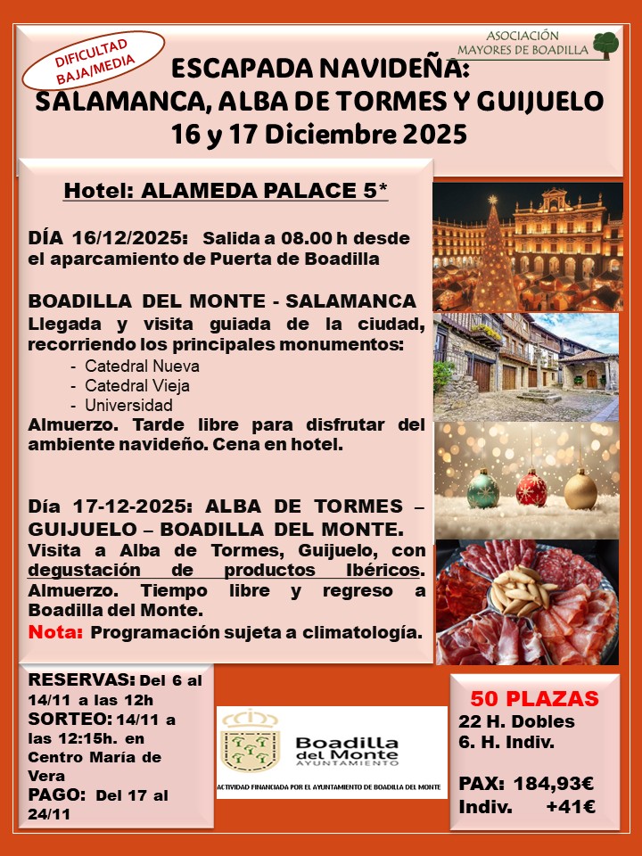 ESCAPADA NAVIDE�A A SALAMANCA:  16-17 DE DIC. 2025 (SALIDA A LAS 8h DESDE EL PARKING PUERTA DE BOADILLA)
